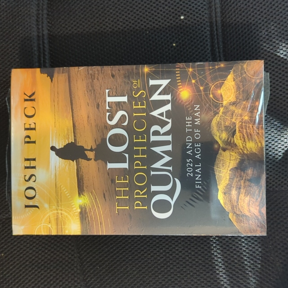 The lost prophecies of qumran Josh peck